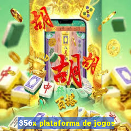 356x plataforma de jogos